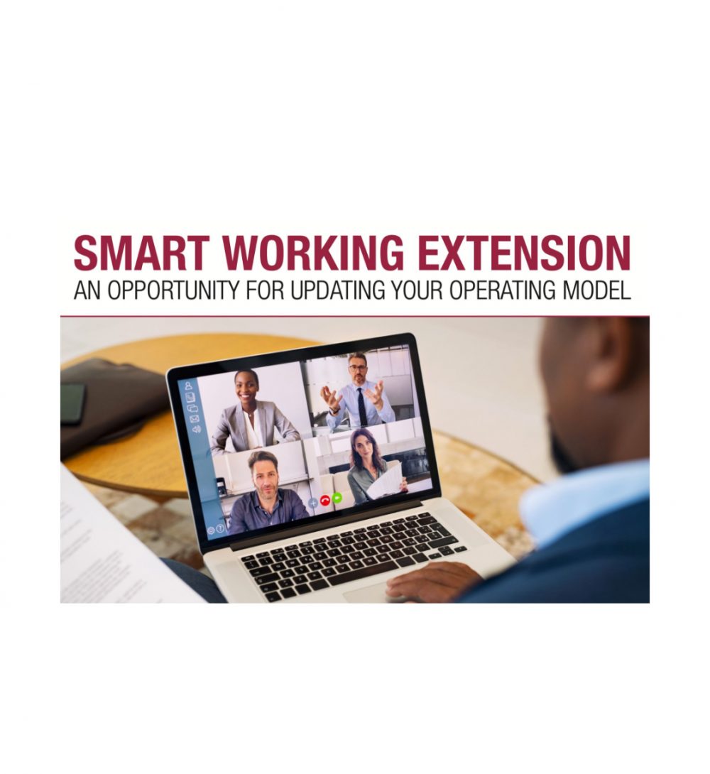 Smart Working Extension: An opportunity for updating your operating model