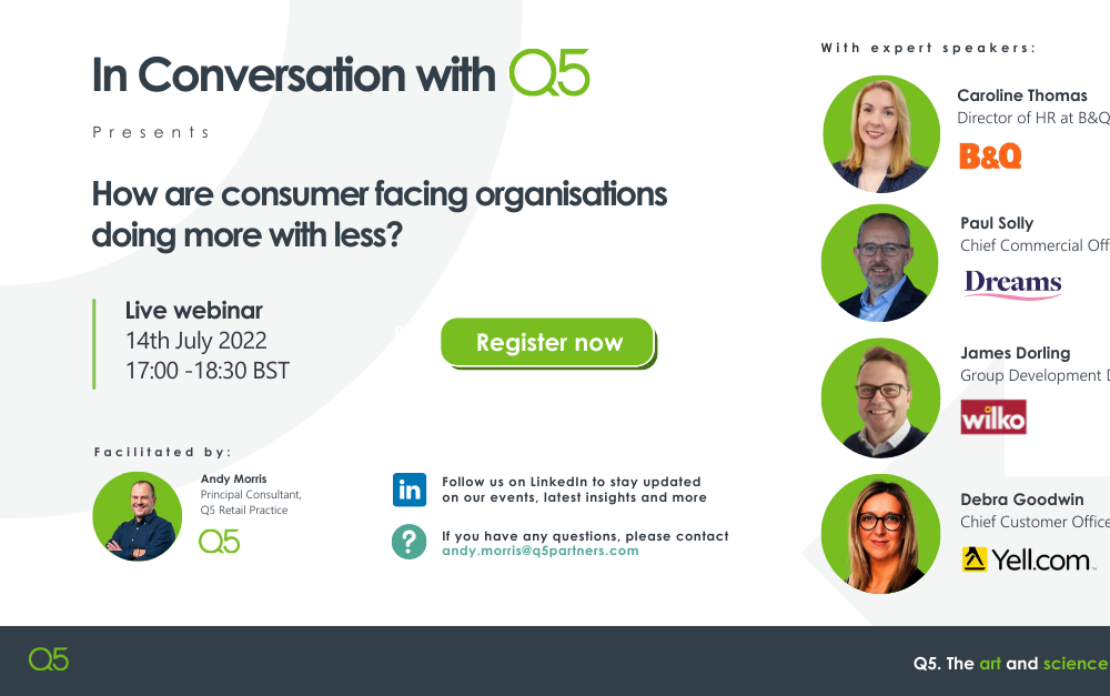 How are consumer facing organisations doing more with less?