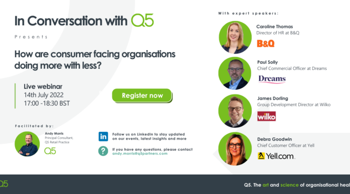 How are consumer facing organisations doing more with less?