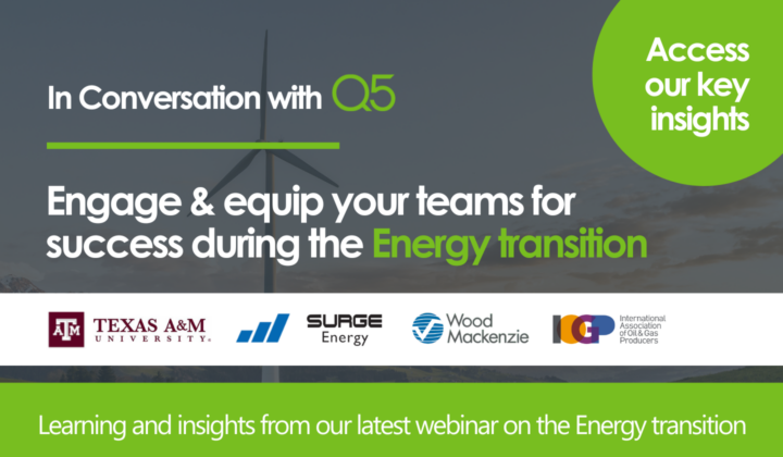 How to engage & equip your teams for success during the <span>Energy transition</span>