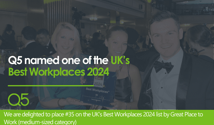 Q5 named one of the UK’s Best Workplaces 2024