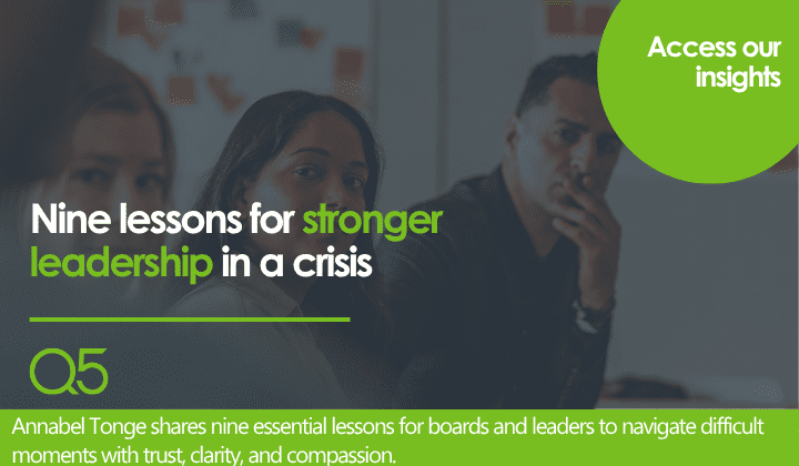 Navigating a Crisis: Lessons for Trustees and Leaders