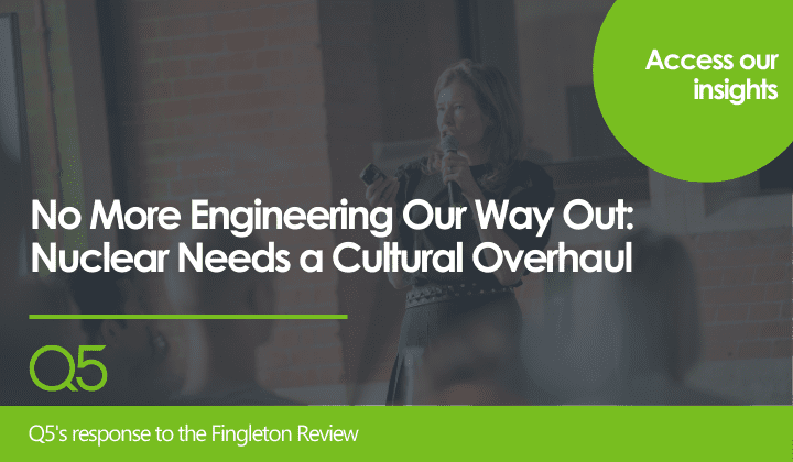 No More Engineering Our Way Out: Nuclear Needs a Cultural Overhaul