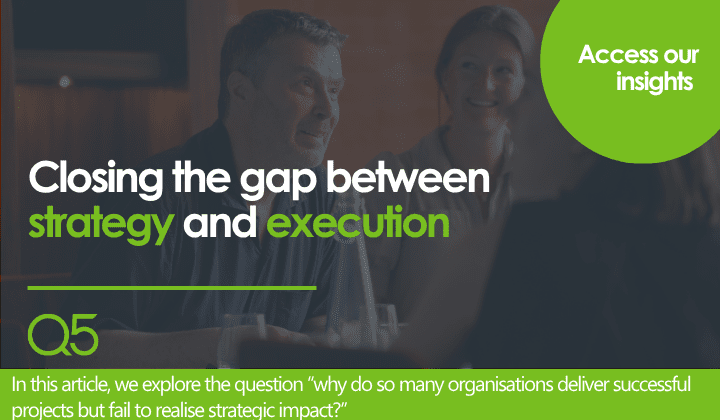 Closing the gap between strategy and execution
